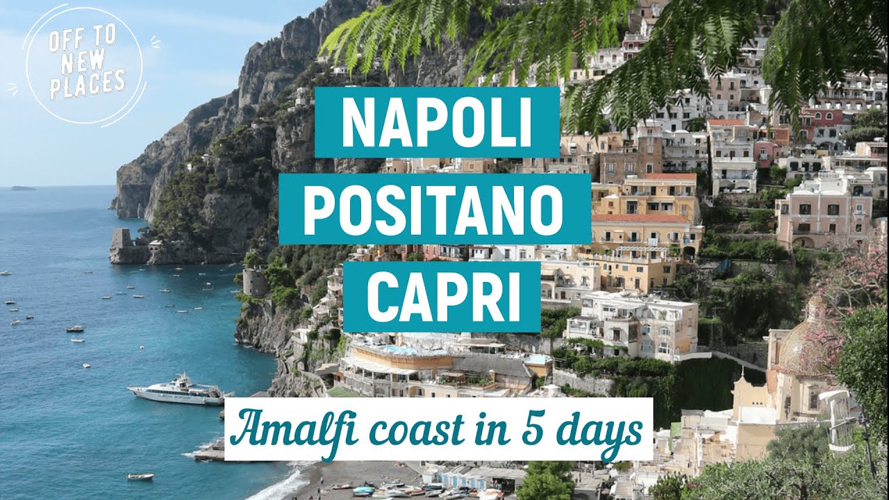 How to Get from Naples to Positano Easily?