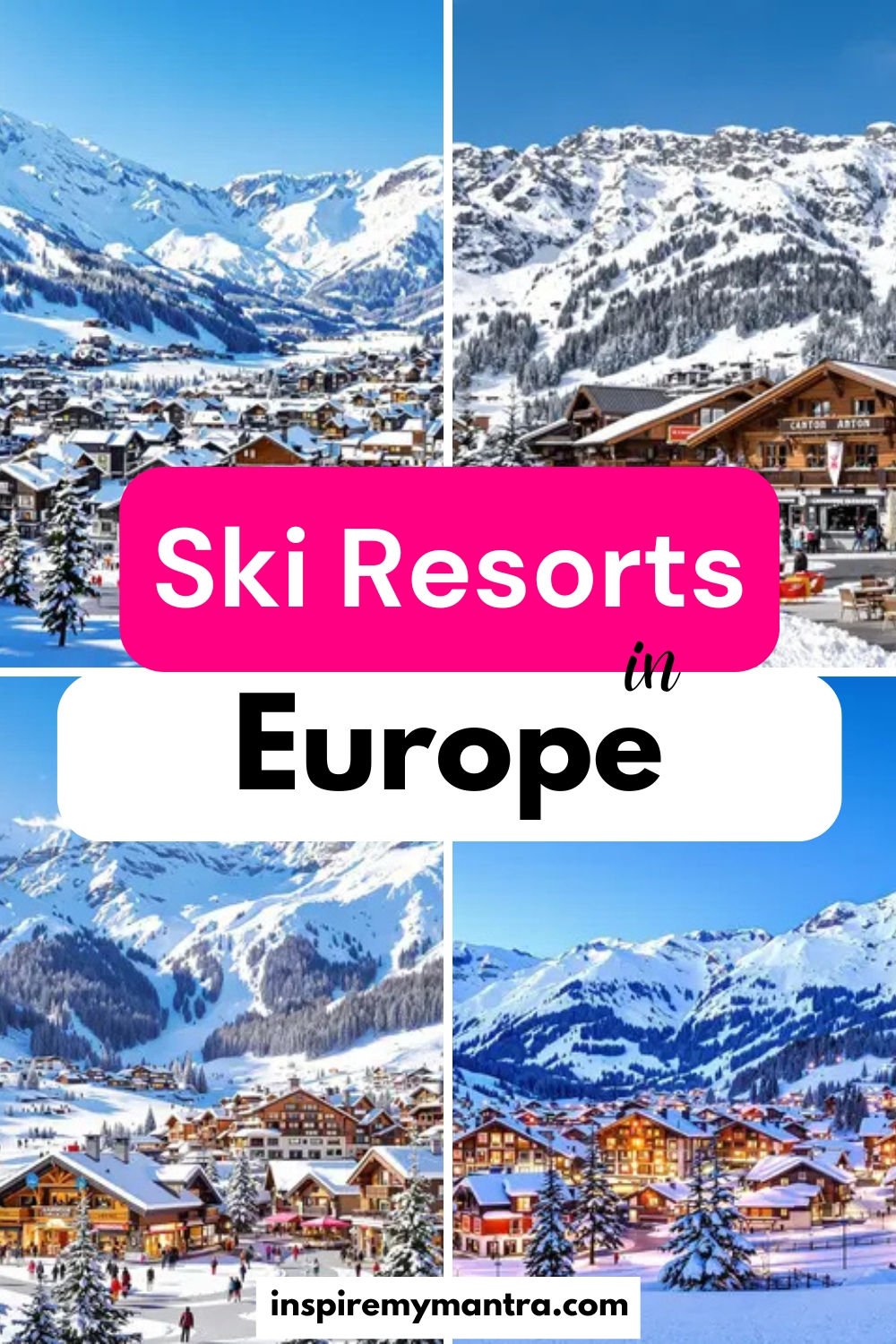 15 Best European Ski Resorts to Try This Winter